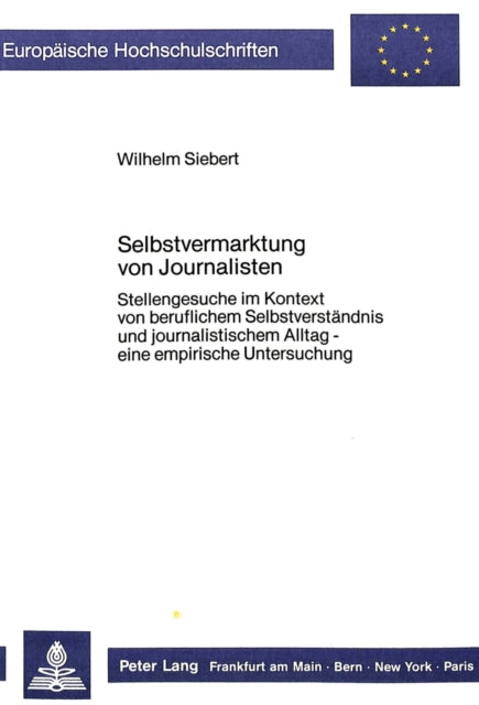 Book cover of: Selbstvermarktung von Journalisten