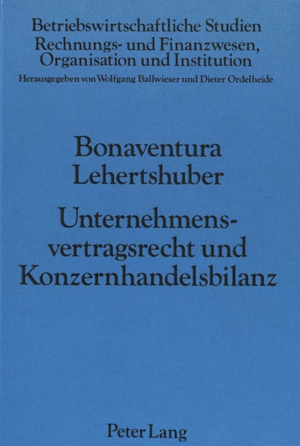Book cover of: Unternehmensvertragsrecht und Konzernhandelsbilanz