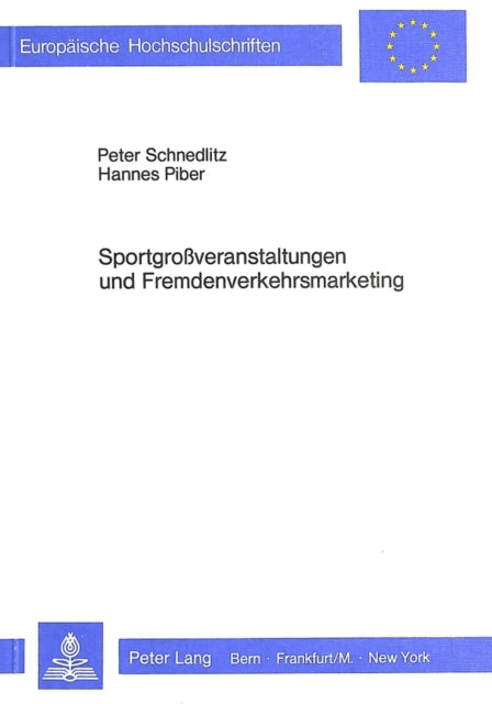 Book cover of: Sportgrossveranstaltungen und Fremdenverkehrsmarketing