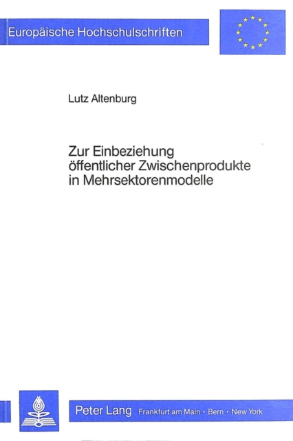 Book cover of: Zur Einbeziehung oeffentlicher Zwischenprodukte in Mehrsektorenmodelle