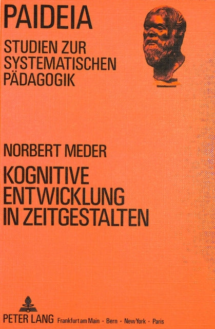 Book cover of: Kognitive Entwicklung in Zeitgestalten
