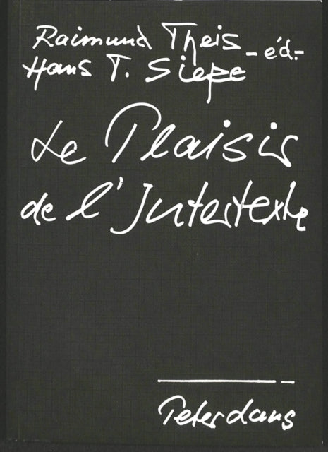 Book cover of: Le plaisir de l'intertexte