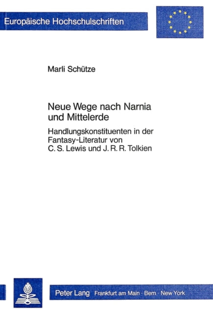 Book cover of: Neue Wege nach Narnia und Mittelerde