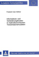 Book cover of: Informations- und Veraenderungskosten in makrooekonomischen Transmissionsmodellen