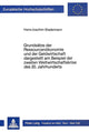 Book cover of: Grundsaetze der Ressourcenoekonomie und der Geldwirtschaft dargestellt am Beispiel der zweiten Weltwirtschaftskrise des 20. Jahrhunderts