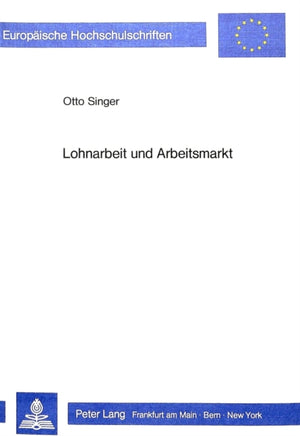 Lohnarbeit und Arbeitsmarkt