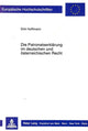 Book cover of: Die Patronatserklaerung im deutschen und oesterreichischen Recht