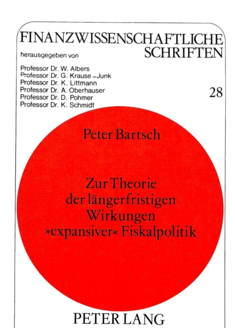 Book cover of: Zur Theorie der laengerfristigen Wirkungen «expansiver» Fiskalpolitik