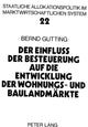 Book cover of: Der Einfluss der Besteuerung auf die Entwicklung der Wohnungs- und Baulandmaerkte