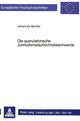 Book cover of: Die querulatorische Justizdienstaufsichtsbeschwerde