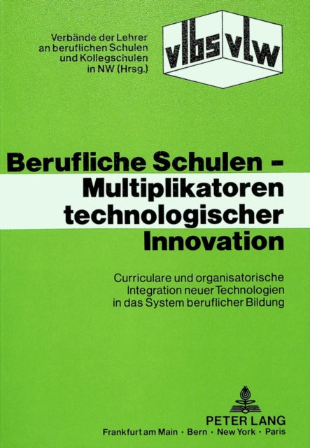 Book cover of: Berufliche Schulen - Multiplikatoren technologischer Innovation
