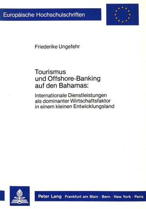 Tourismus und Offshore-Banking auf den Bahamas: