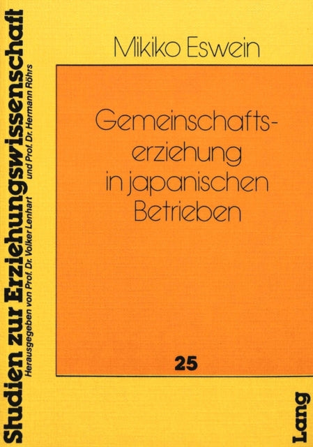 Book cover of: Gemeinschaftserziehung in japanischen Betrieben