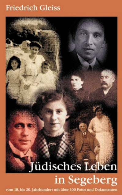 Book cover of: Judisches Leben in Segeberg. By: Friedrich Gleiss