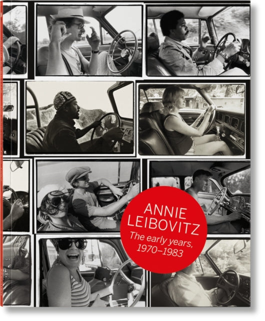 Book cover of: Annie Leibovitz. The Early Years. 1970–1983. By: Luc Sante