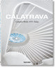Book cover of: Calatrava. Complete Works 1979–Today. 2018 Edition. By: Philip Jodidio