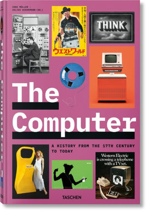 Computer. A History from the 17th Century to Today