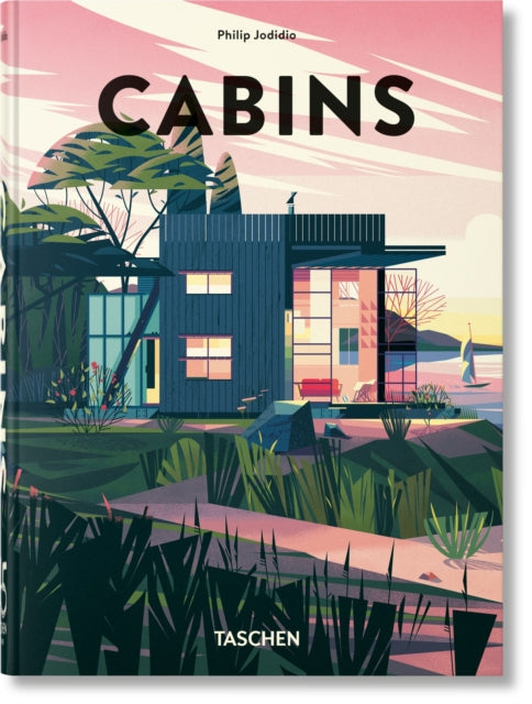 Book cover of: Cabins. 45th Ed.. By: JODIDIO, PHILIP