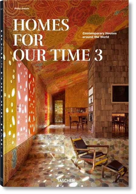 Book cover of: Homes For Our Time. Contemporary Houses around the World. Vol. 3. By: Philip Jodidio