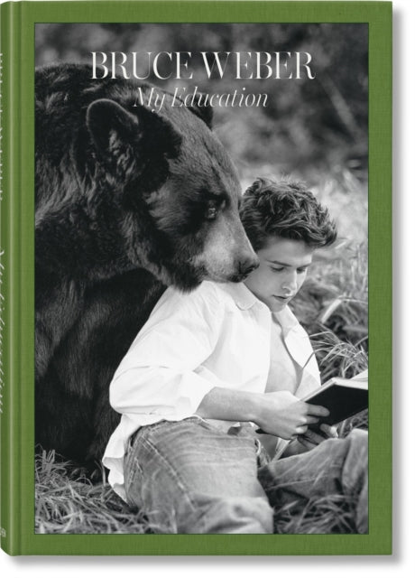 Book cover of: Bruce Weber. My Education