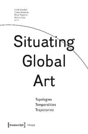 Situating Global Art