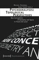 Book cover of: Psychoanalysis: Topological Perspectives. By: Michael Friedman