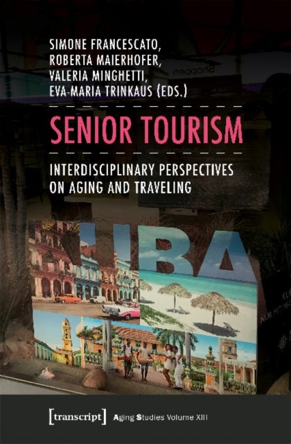 Book cover of: Senior Tourism. By: Simone Francescato