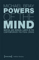Book cover of: Powers of the Mind – Mental and Manual Labor in the Contemporary Political Crisis. By: Michael Bray