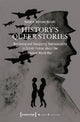 Book cover of: History's Queer Stories – Retrieving and Navigating Homosexuality in British Fiction About the Second World War. By: Natalie Marena Nobitz
