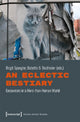 Book cover of: Eclectic Bestiary – Encounters in a More–than–Human World. By: Birgit Spengler