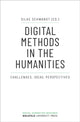 Book cover of: Digital Methods in the Humanities – Challenges, Ideas, Perspectives. By: Silke Schwandt