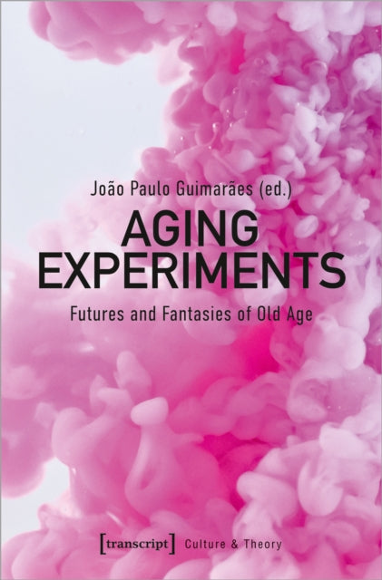 Book cover of: Aging Experiments. By: Joao Paolo Guimaraes