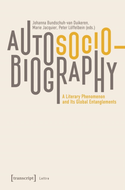 Book cover of: Autosociobiography