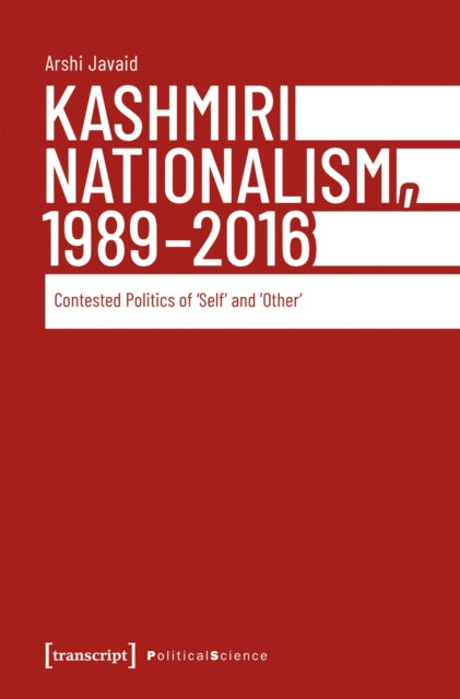 Book cover of: Kashmiri Nationalism, 1989-2016