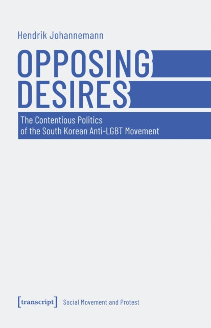 Book cover of: Opposing Desires