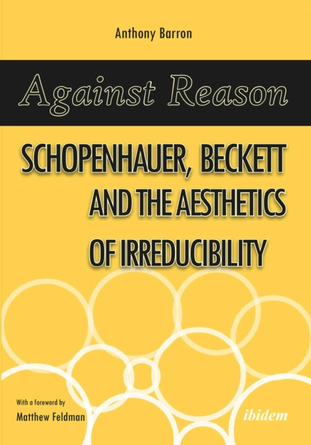 Book cover of: Against Reason. By: Anthony Barron