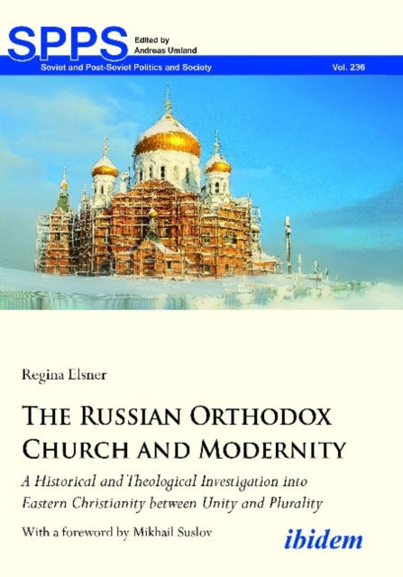 Book cover of: Russian Orthodox Church and Modernity. By: Regina Elsner