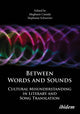 Book cover of: Between Words and Sounds. By: Meghann Cassidy