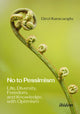 Book cover of: No to Pessimism
