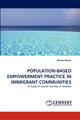 Book cover of: Population-Based Empowerment Practice in Immigrant Communities