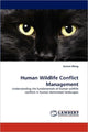 Book cover of: Human Wildlife Conflict Management. By: Sonam Wang