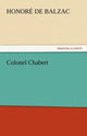 Book cover of: Colonel Chabert. By: Honoré de Balzac