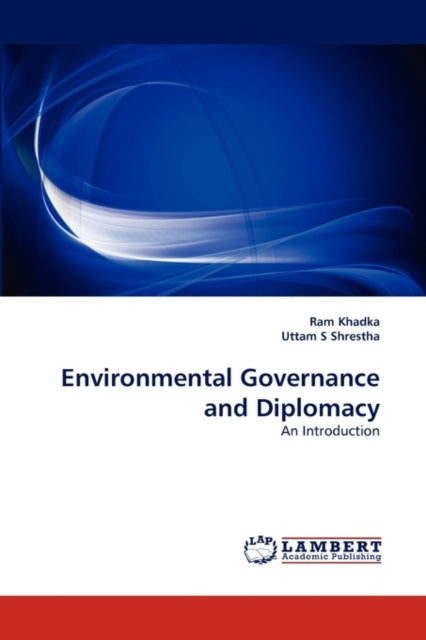 Book cover of: Environmental Governance and Diplomacy