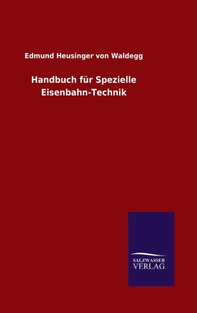Book cover of: Handbuch fur Spezielle Eisenbahn-Technik