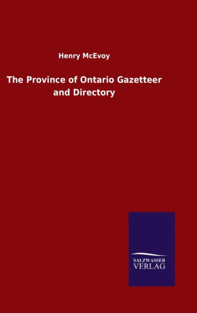 Book cover of: Province of Ontario Gazetteer and Directory