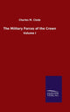 Book cover of: Military Forces of the Crown