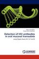 Book cover of: Detection of HIV antibodies in oral mucosal transudate