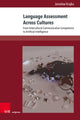 Book cover of: Language Assessment Across Cultures