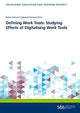 Book cover of: Defining Work Tools: Studying Effects of Digitalising Work Tools. By: Robert Helmrich