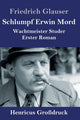 Book cover of: Schlumpf Erwin Mord (Großdruck)